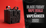 Black Friday Vape Deals at VapeRanger 2022