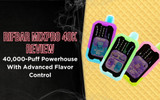 Rifbar MixPro 40K Review: A 40,000-Puff Powerhouse With Triple Mesh, Full Display & Advanced Flavor Control