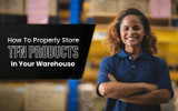 How To Properly Store TFN Products In Your Warehouse