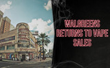 Walgreens Returns to Vape Sales: What It Means for the Wholesale Vape Market