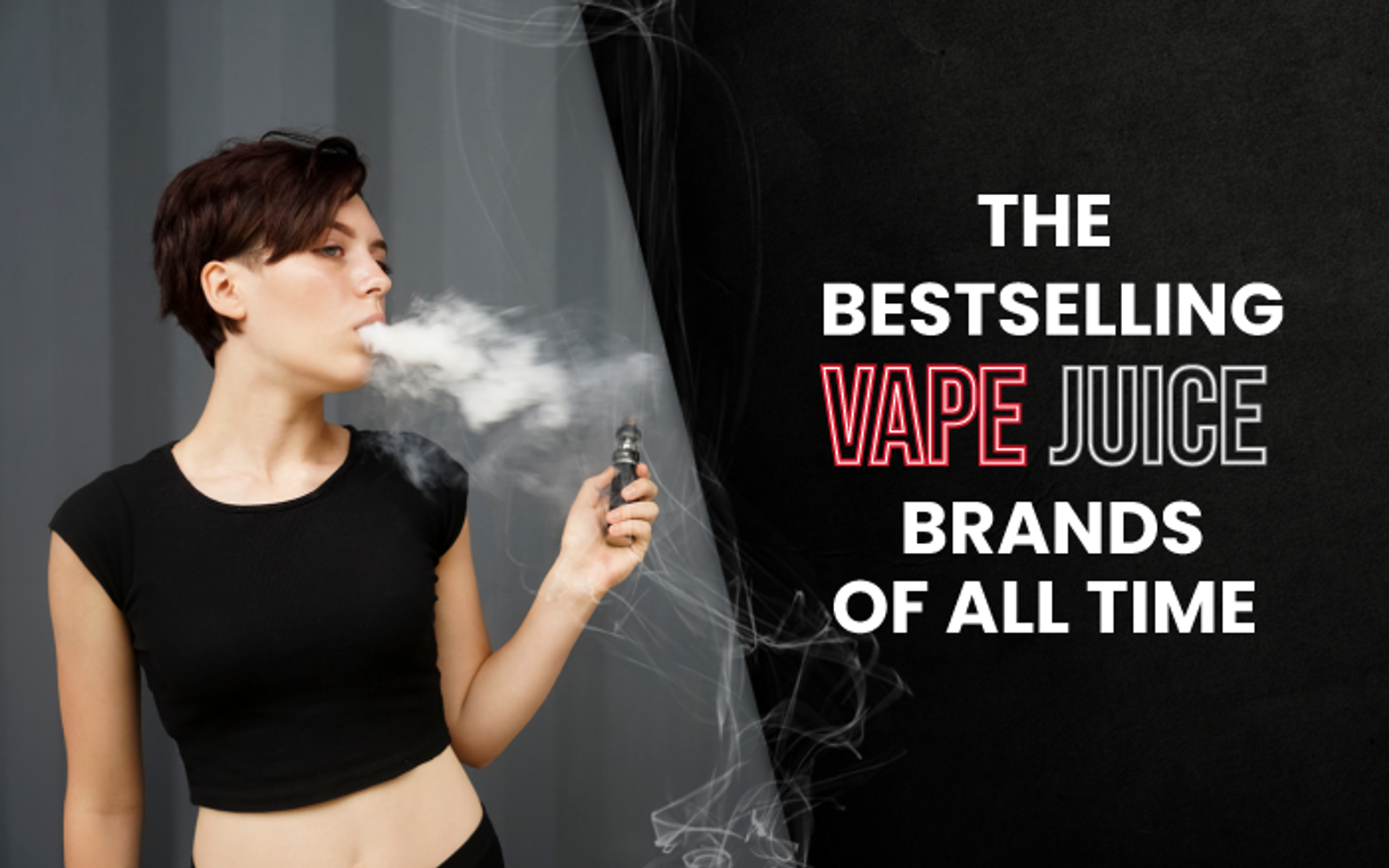 Top 9 Best Selling Vape Juice Brands in 2025 thumbnail image