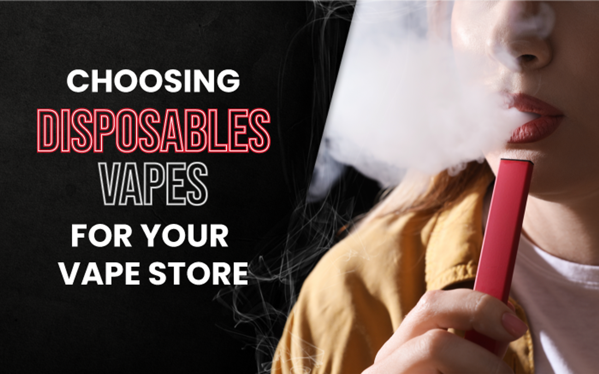 How to Choose Disposable Vapes for Your Vape Shop thumbnail image