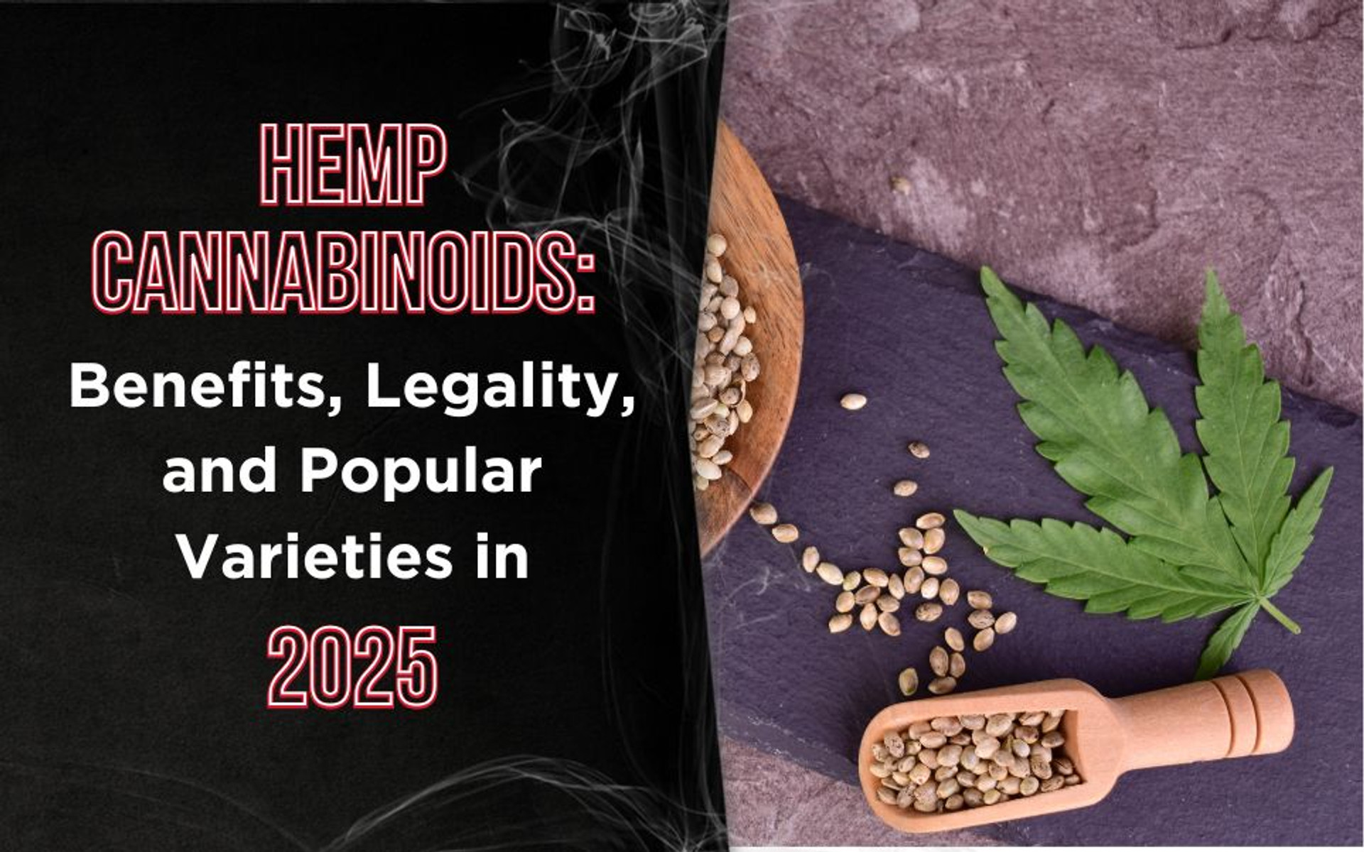 Hemp Cannabinoids: Benefits, Legality, and Popular Varieties in 2025 thumbnail image
