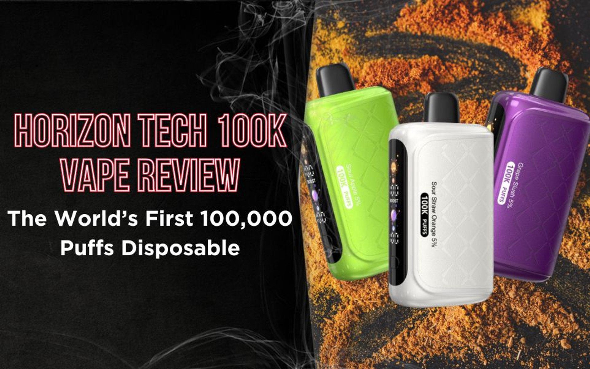 Horizon Tech 100K Vape Review: The World’s First 100,000-Puff Disposable thumbnail image