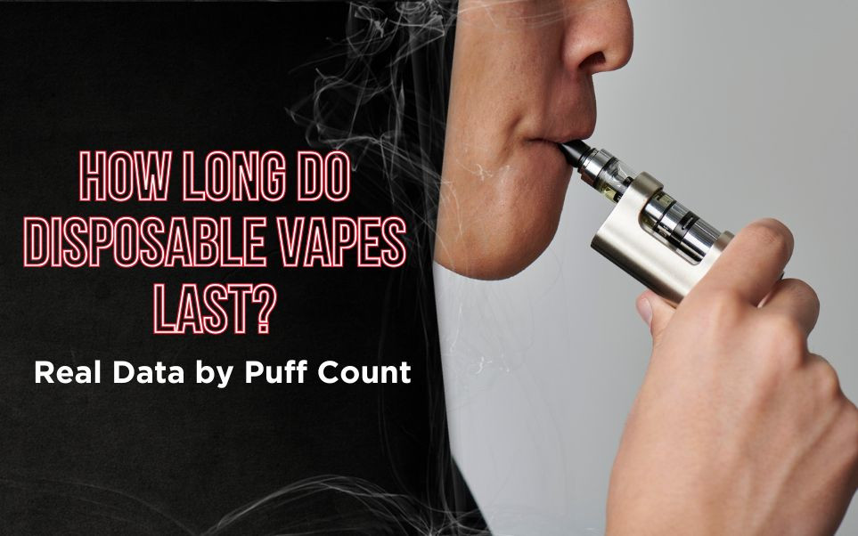 How Long Do Disposable Vapes Last? (Real Data by Puff Count) thumbnail image