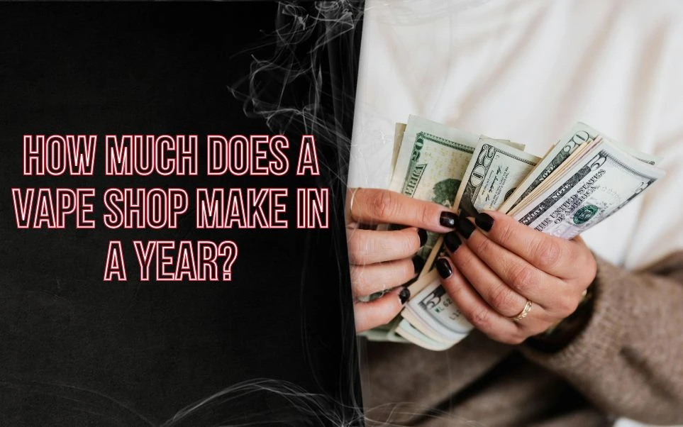 How Much Does a Vape Shop Make in a Year? - 2026 Revenue, Profit & Industry Breakdown thumbnail image