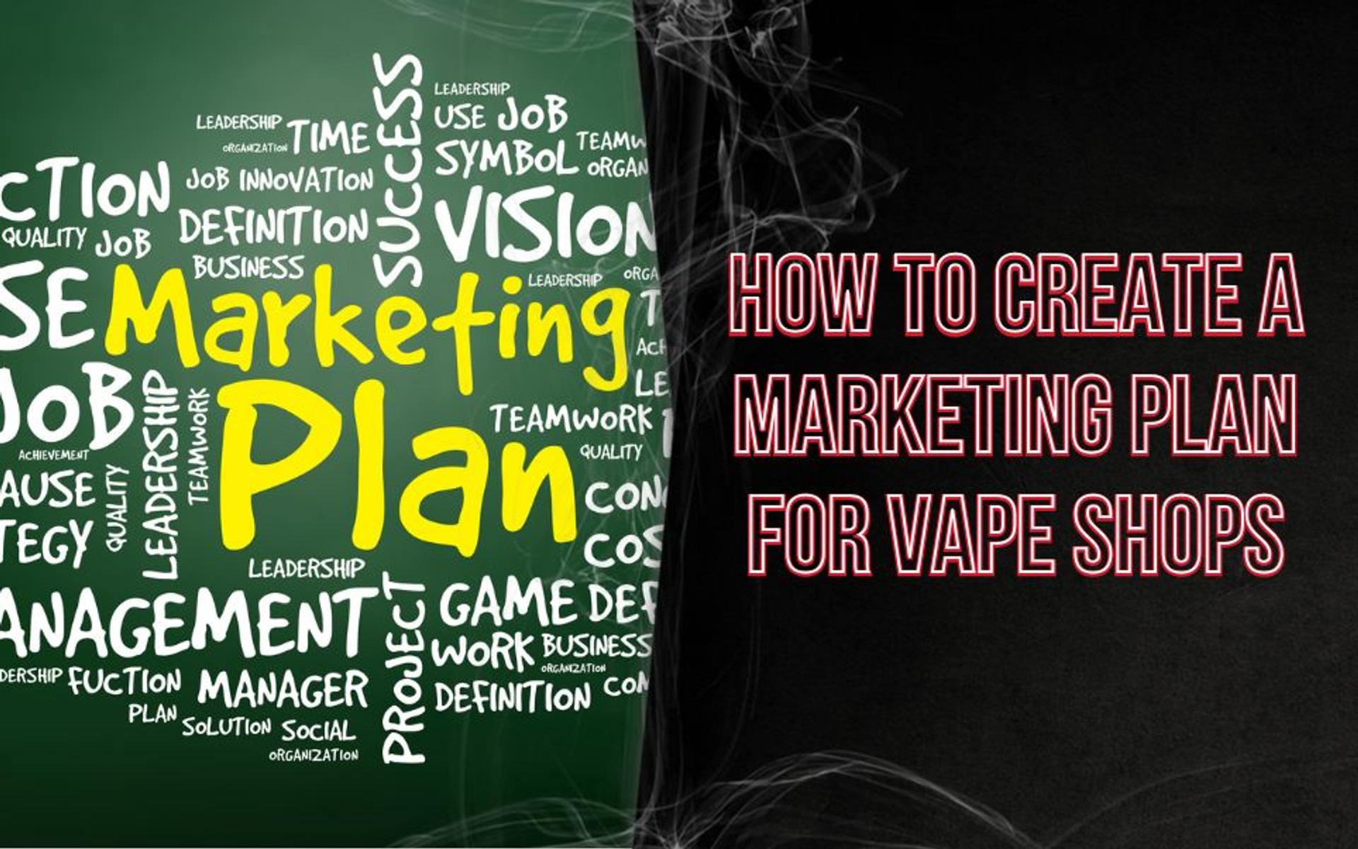 How To Create A Marketing Plan For Vape Shops thumbnail image