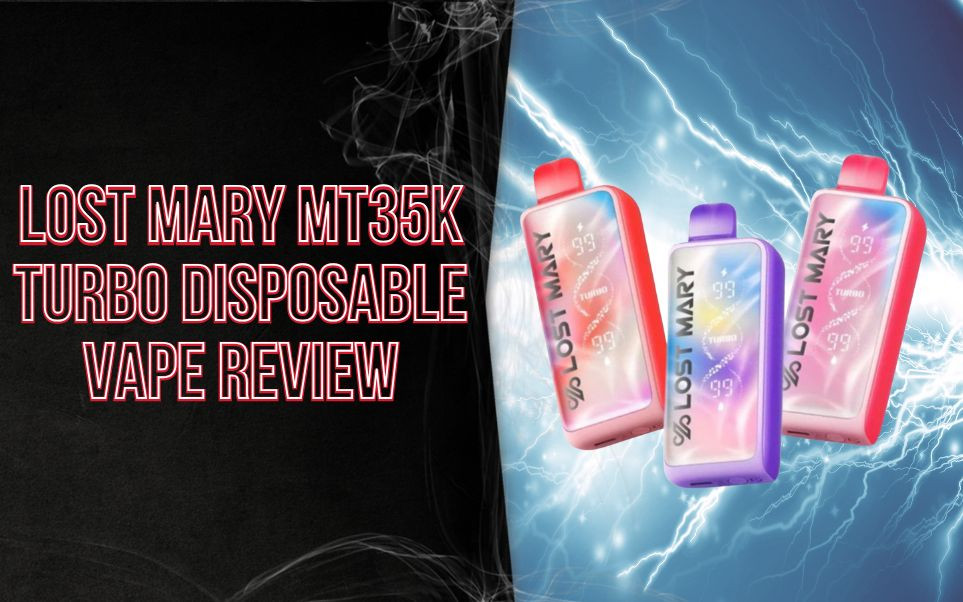 Lost Mary MT35K Turbo Disposable Vape Review thumbnail image