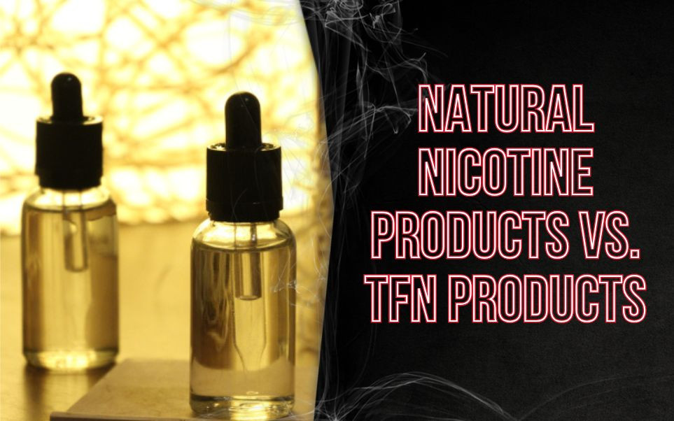 Natural Nicotine Products vs. TFN Products thumbnail image