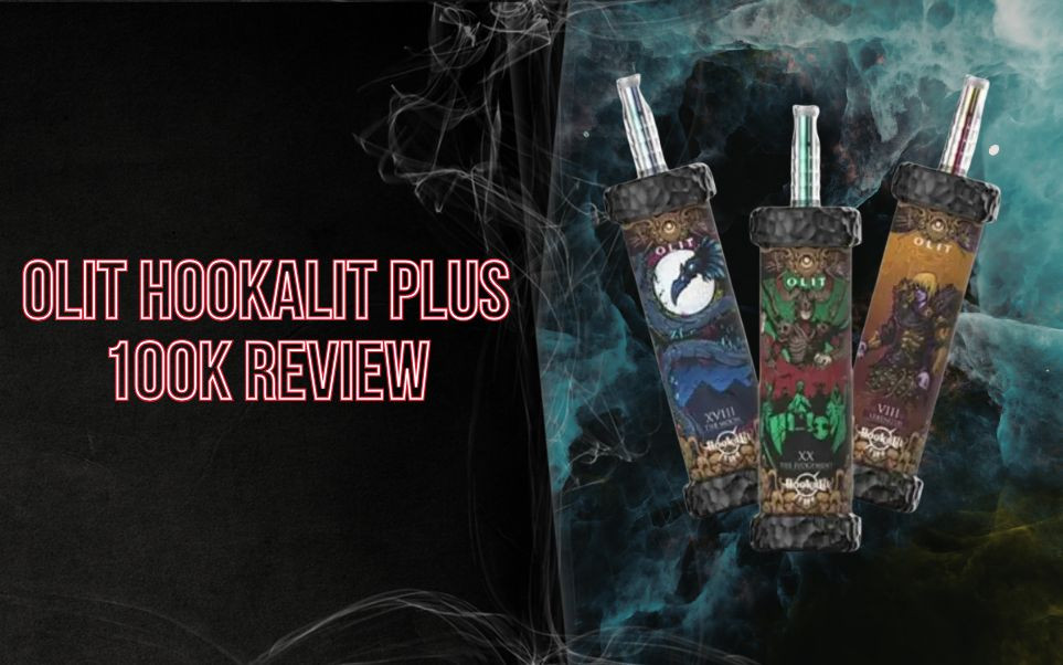Olit Hookalit Plus 100K Review: The Ultimate 100,000-Puff Disposable Hookah Vape thumbnail image