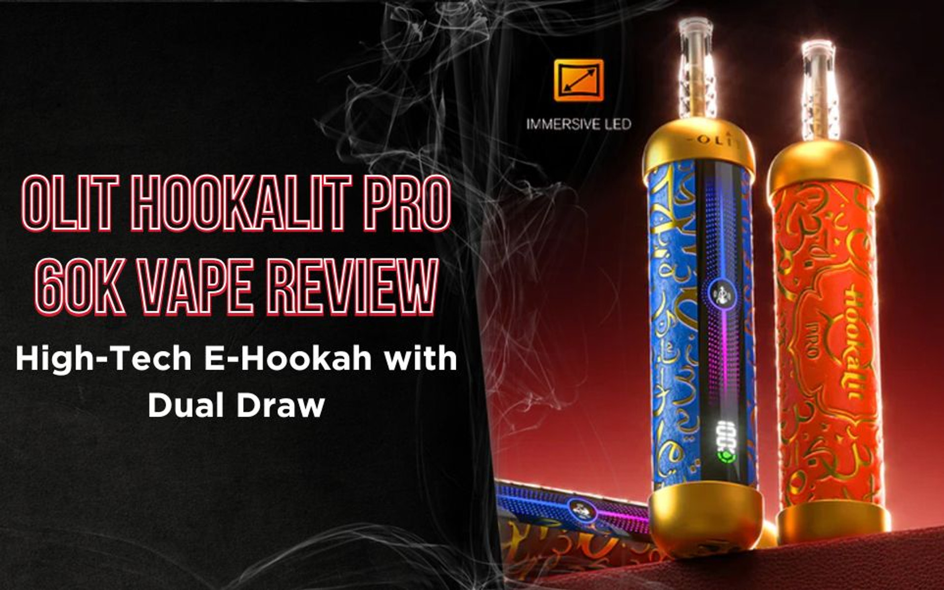 Olit Hookalit Pro 60K Vape Review: The High-Tech E-Hookah with Dual Draw and 60,000 Puffs thumbnail image