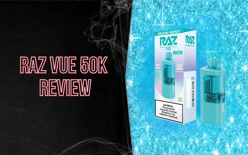RAZ VUE 50K Review: Where Ultra-High Puff Disposables Are Headed thumbnail image