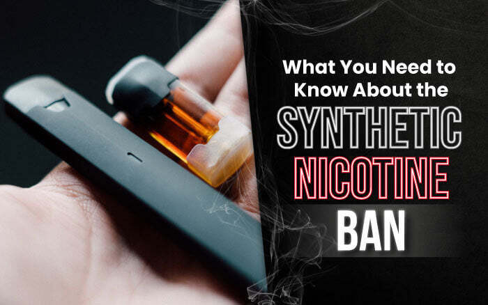 FDA Vape Ban Update 2022: What You Need to Know About the Synthetic Nicotine Ban thumbnail image
