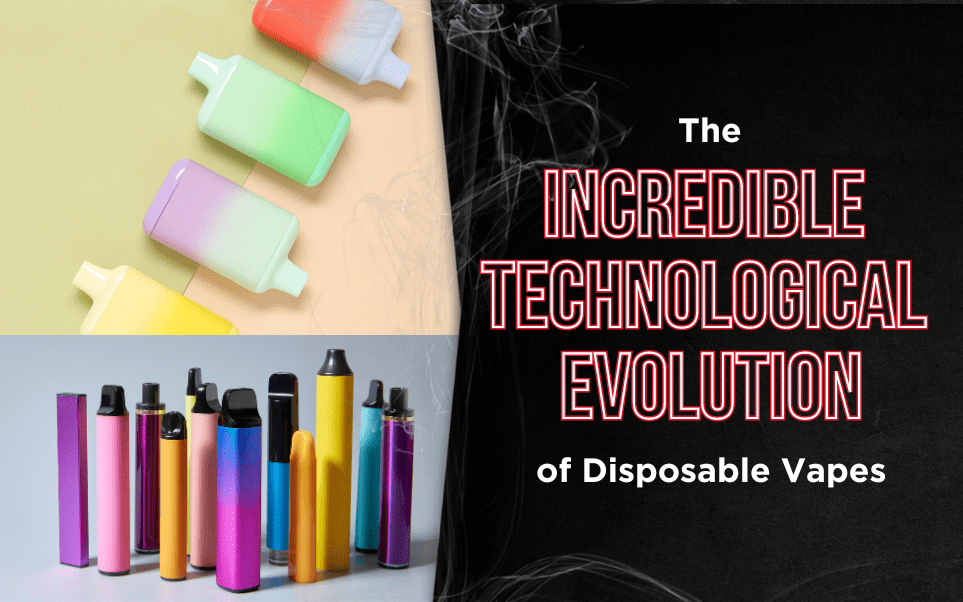 The Incredible Technological Evolution of Disposable Vapes thumbnail image