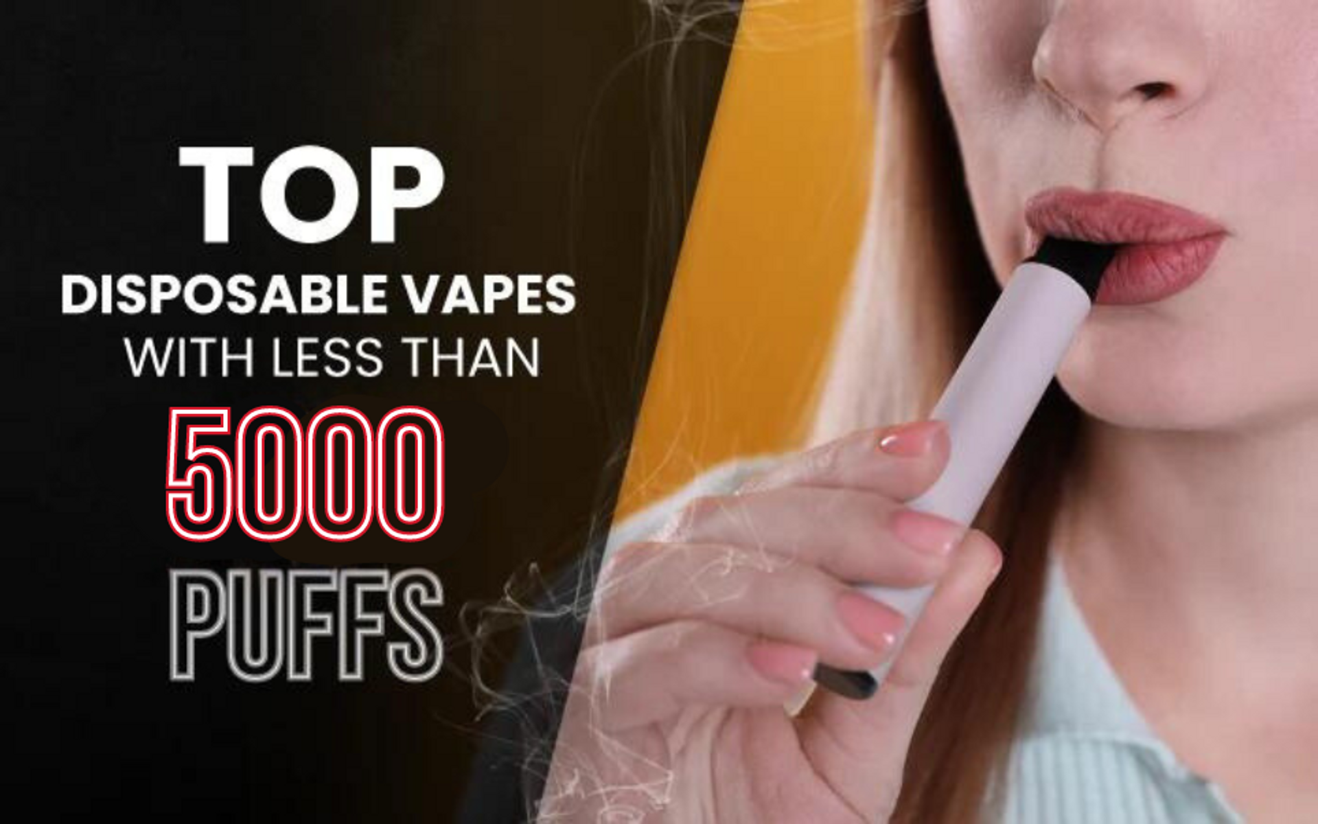 The Top Disposable Vapes with Less than 5000 Puffs thumbnail image