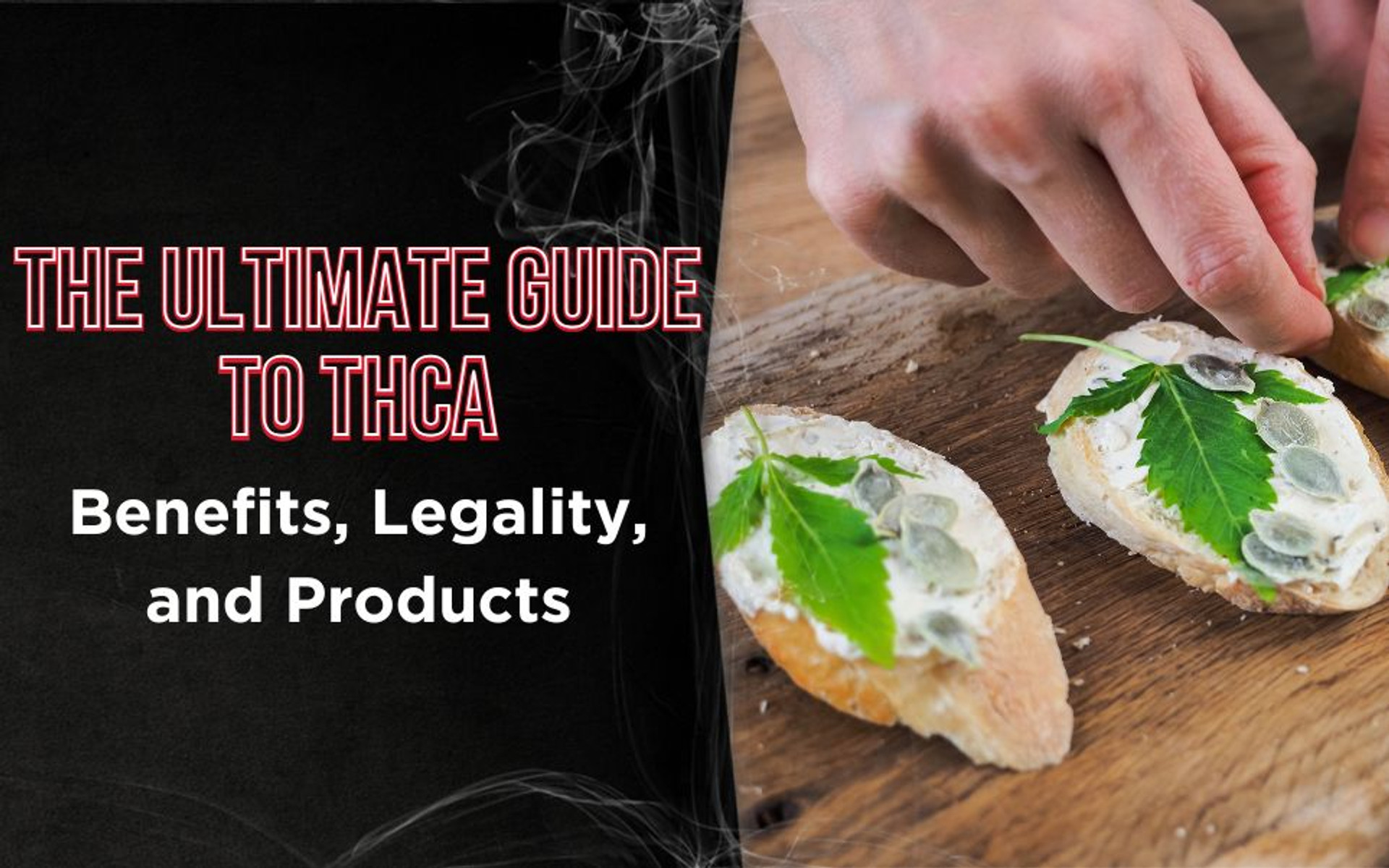 The Ultimate Guide to THCA: Benefits, Legality, and Products thumbnail image