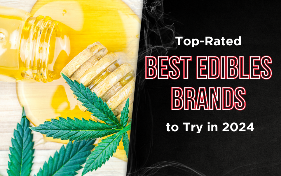 Top-Rated Best Edibles Brands to Try in 2024 thumbnail image