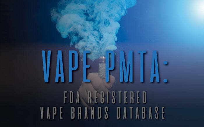 VAPE PMTA: FDA Registered Vape Brands Database thumbnail image