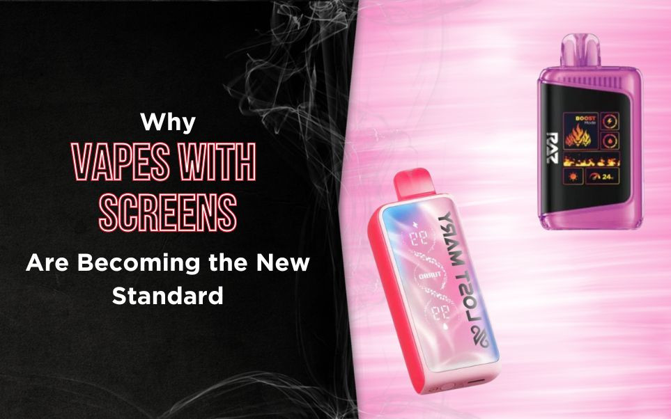 Why Vapes With Screens Are Becoming the New Standard in Disposable Vaping thumbnail image