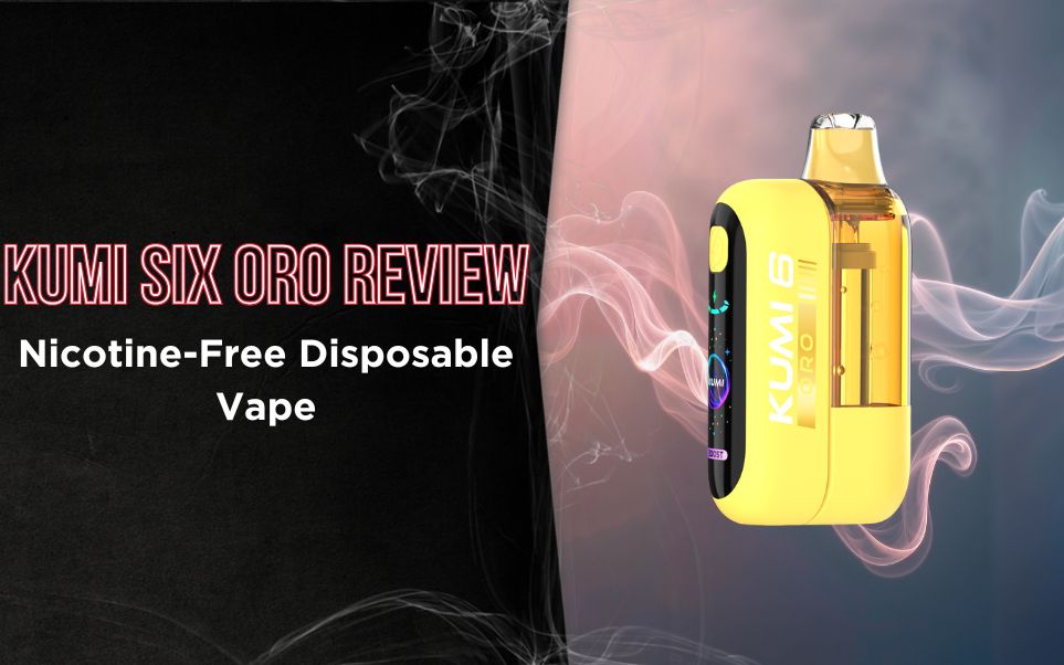 6 nicotine disposable vape Kumi Six ORO Review: A Premium Nicotine-Free for Retailers Litty 3.5G Blue Lotus Flavours:Pear Loquat Nuciferine