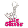 Silver Plated Hot Pink ''Big Sister'' with Heart - Silver Plated Clip on Charm with Mini Year 2026: Year to Remember Jewelry Gift - Celebrations