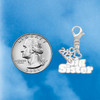 Silver Plated White ''Big Sister'' with Heart - Silver Plated Clip on Charm with Mini Year 2026 Jewelry Ideas and Examples