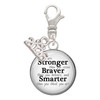 Silver Plated Domed Stronger Braver Smarter - Silver Plated Clip on Charm with Mini Year 2026: Year to Remember Jewelry Gift - Celebrations