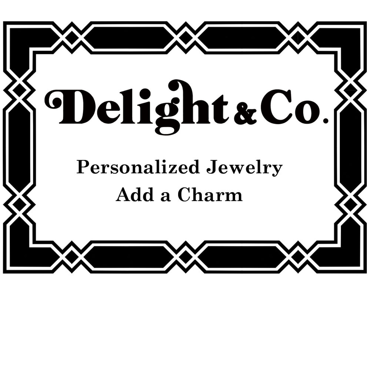 Add a Charm - Delight Jewelry