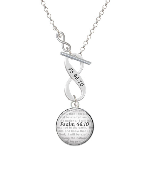 Domed Psalm 46:10 To Infinity Psalm 46:10 Toggle Necklace