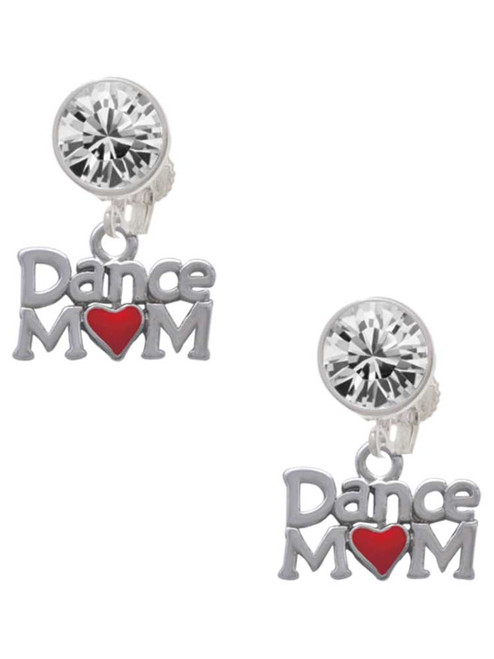 Silver Plated Dance Mom with Red Heart - Crystal Clip on Earrings: Color Choice - Red, Green, Blue, Purple, Pink, Clear, Black