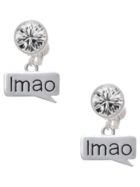 Silver Plated Text Chat - lmao - Laughing My A** Off - Crystal Clip on Earrings: Color Choice - Red, Green, Blue, Purple, Pink, Clear, Black