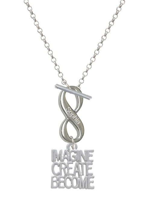 Silver Plated Imagine Create Become - Custom Engraved Infinity Toggle Necklace: Personalized Jewelry Gift - Names, Initials, Dates, Bible Verses