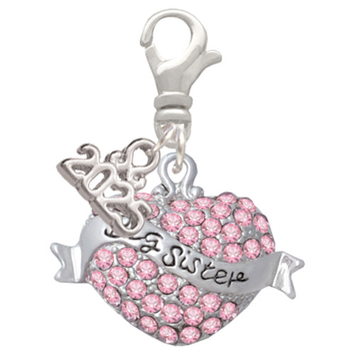 Silver Plated Big Sister Banner on Pink Crystal Heart - Silver Plated Clip on Charm with Mini Year 2025: Year to Remember Jewelry Gift - Celebrations
