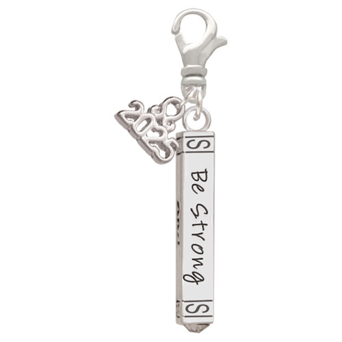 Silver Plated Be Strong and Courageous Bar - Silver Plated Clip on Charm with Mini Year 2025: Year to Remember Jewelry Gift - Celebrations
