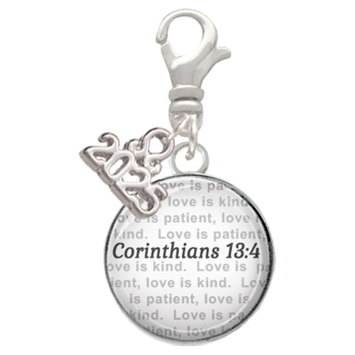 Silver Plated Domed Corinthians 13:4 - Silver Plated Clip on Charm with Mini Year 2025: Year to Remember Jewelry Gift - Celebrations