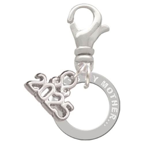 Silver Plated Always My Mother Eternity Ring - Silver Plated Clip on Charm with Mini Year 2025: Year to Remember Jewelry Gift - Celebrations