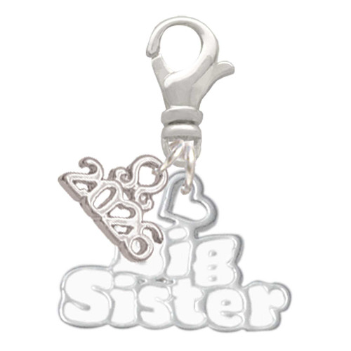 Silver Plated White ''Big Sister'' with Heart - Silver Plated Clip on Charm with Mini Year 2026: Year to Remember Jewelry Gift - Celebrations