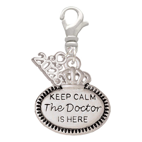 Silver Plated Keep Calm The Doctor is Here - Silver Plated Clip on Charm with Mini Year 2026: Year to Remember Jewelry Gift - Celebrations