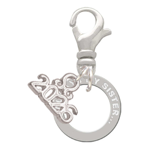 Silver Plated Always My Sister Eternity Ring - Silver Plated Clip on Charm with Mini Year 2026: Year to Remember Jewelry Gift - Celebrations