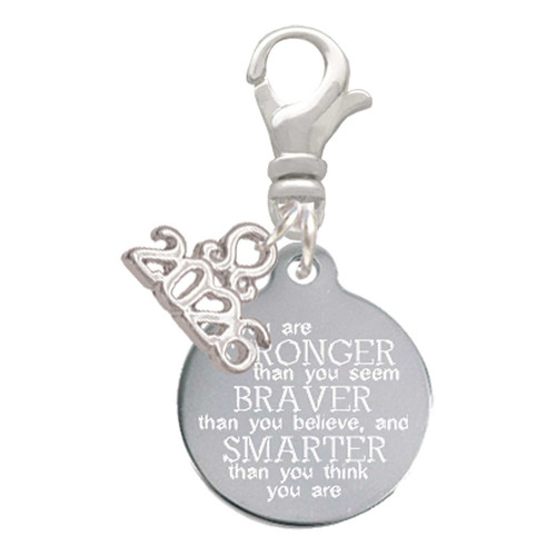 Stainless Steel Disc Stronger Braver Smarter - Silver Plated Clip on Charm with Mini Year 2026: Year to Remember Jewelry Gift - Celebrations