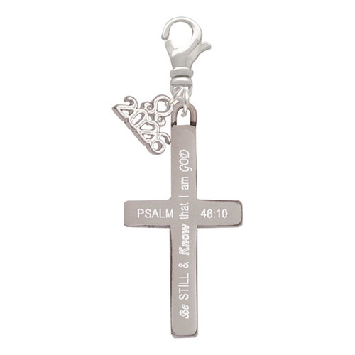 Stainless Steel Psalm 46:10 - Be Still and Know Engraved Cross - Silver Plated Clip on Charm with Mini Year 2026: Year to Remember Jewelry Gift - Celebrations