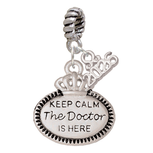 Silver Plated Keep Calm The Doctor is Here - Silver Plated Twist Rope Bead Charm Dangle with Mini Year 2026: Year to Remember Jewelry Gift - Celebrations