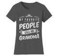 Women’s "My Favorite People Call Me" T-Shirt product image