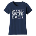 Women’s ‘Okayest’ Mother Daughter Family T-Shirt product image