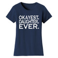 Women’s ‘Okayest’ Mother Daughter Family T-Shirt product image