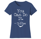 Women’s Coffee Themed Funny T-Shirts product image
