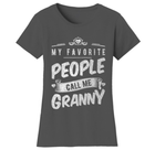 Women’s "My Favorite People Call Me" T-Shirt product image