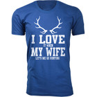 Men's ‘I Love It When My Wife Let's Me Go Hunting’ T-shirt product image