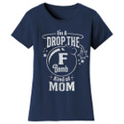 Women’s Mom Humor T-Shirt product image