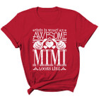 Women's "Awesome Mom/ Grandma Looks Like" T-Shirt product image